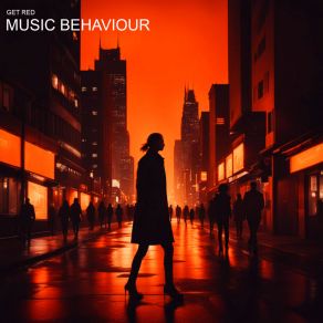 Download track Music Behaviour (Extended) Get Red