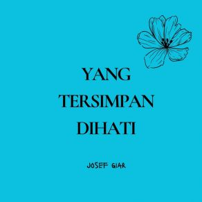 Download track Sembunyi Josef Giar