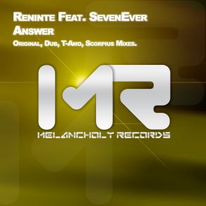 Download track Answer (Scorpius Remix) Reninte, Sevenever