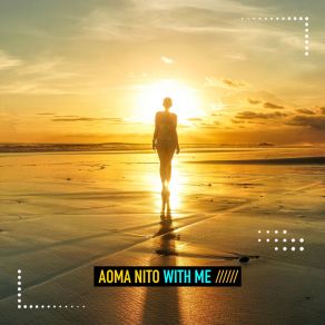 Download track With Me Aoma Nito