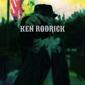 Download track I've Been Waiting Ken Rodrick