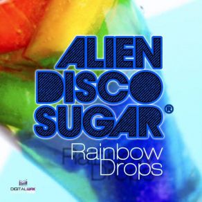 Download track Got Me In'the Mood Alien Disco Sugar