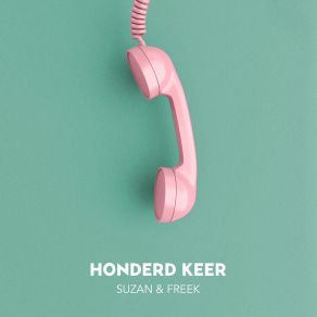 Download track Honderd Keer (Instrumental) Suzan & Freek