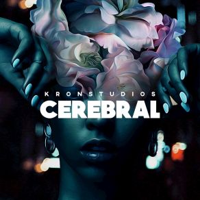 Download track Cerebral Kronstudios