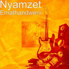 Download track Wakhe Wamthand'umntu Nyamzet