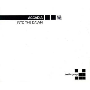 Download track Into The Dawn (James Holden Mix) Accadia