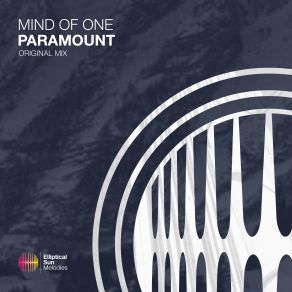 Download track Paramount (Original Mix) Mind Of One