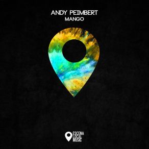 Download track Mango Andy Peimbert