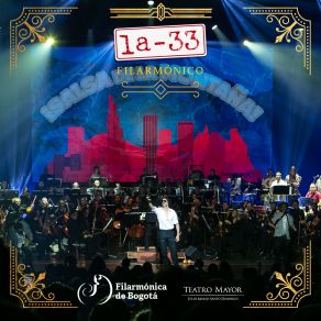 Download track Bye-Bye Filarmónico (En Vivo Desde El Teatro Mayor Julio Mario Santo Domingo) La 33, Orquesta Filarmónica De Bogotá