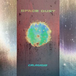 Download track Space Dust (Shrt) Calagad 13