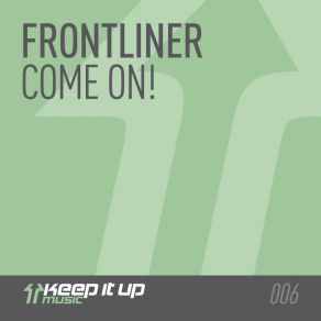 Download track Come On! Frontliner