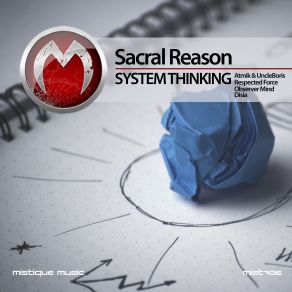 Download track System Thinking (Disia Remix) Sacral Reason