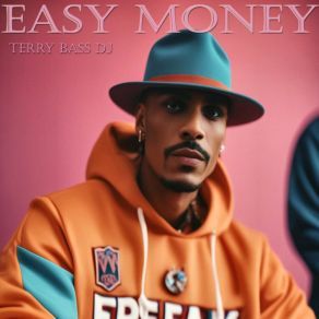 Download track Easy Money (Groover) Terry Bass DJGroover