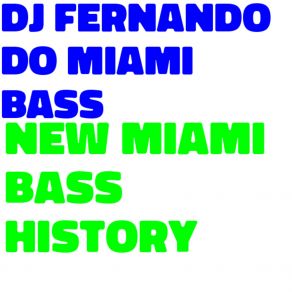 Download track Don't Stop The Rock DJ Fernando Do Miami Bass