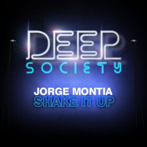 Download track Shake It Up (Original Mix) Jorge Montia