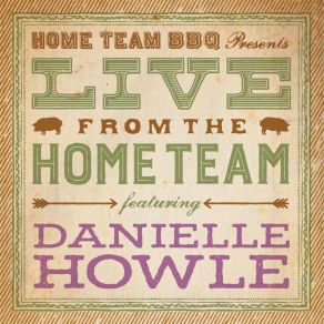 Download track How Do You Want To Go (Live) Danielle Howle