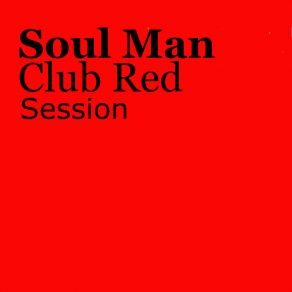 Download track Club Red Soul Man