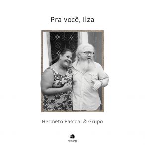 Download track Sentir É Muito Bom Hermeto PascoalAndre Marques, Fábio Pascoal, Itiberê Zwarg, Jota P, Ajurinã Zwarg