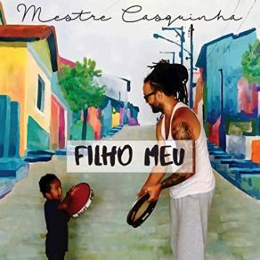 Download track Grandes Amigos Mestre Casquinha