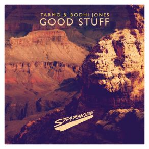 Download track Good Stuff (Extended Mix) Bodhi Jones