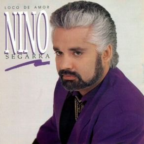 Download track Loco De Amor Nino Segarra