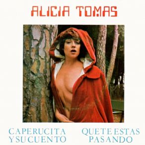 Download track Caperucita Y Su Cuento Alicia Tomas