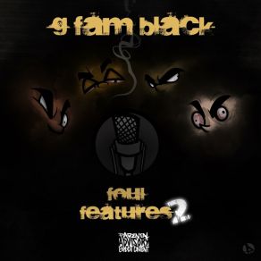 Download track Sodium Amytol G Fam BlackI. N. F