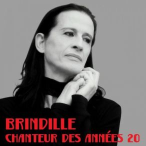 Download track Chanteur Des Années 20 Brindille