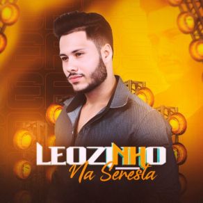 Download track Pele Morena Leozinho Na Seresta