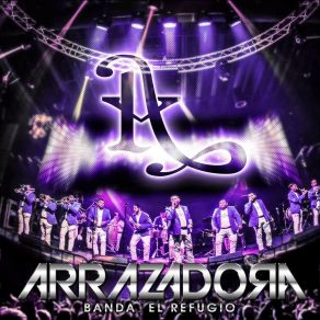 Download track Mi Amor Por Ti La Arrazadora Banda El Refugio