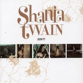 Download track I'm Gonna Getcha Good! (Live Version From Up! Close & Personal) Shania Twain