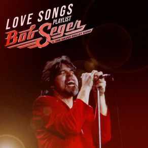 Download track You Take Me In Bob Seger, Bob Seger The Silver Bullet Band