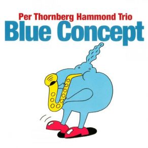 Download track Pow Kjeld Lauritsen, Per Thornberg, Andreas Svendsen, Per Thornberg Hammond Trio