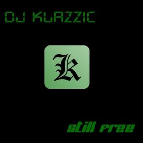 Download track Electro Swingin' DJ Klazzic