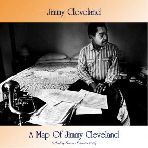 Download track A Hundred Years From Today (Remastered 2021) Jimmy Cleveland