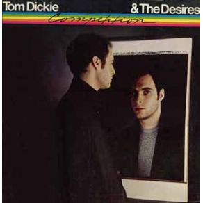 Download track You'Ve Lost Tom Dickie And The Desires