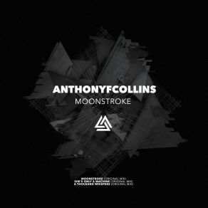 Download track Moonstroke AnthonyFCollins