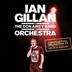 Download track A Day Late 'n' A Dollar Short Ian Gillan, The Don Airey Band And Orchestra