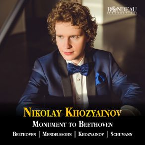 Download track Ludwig Van Beethoven: Nimm Sie Hin Denn, Diese Lieder (Aus: An Die Ferne Geliebte) [Arr.: Franz Liszt] Nikolay Khozyainov