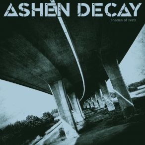 Download track Time In The Grave Ashen Decay