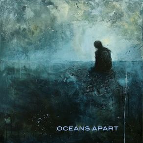 Download track Oceans Apart C42