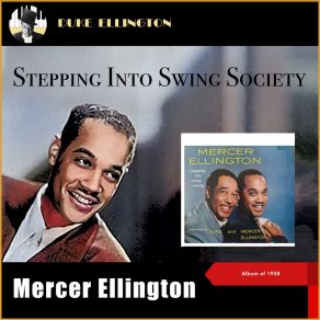 Download track Steppin' Into Swing Society Mercer Ellington