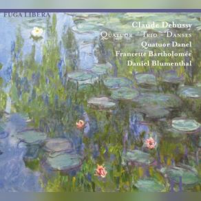 Download track Quatuor À Cordes En Sol Mineur Op. 10 - Assez Vif Et Bien Rythmé Daniel Blumenthal, Quatuor Danel, Francette BartholomeeBien Rythme