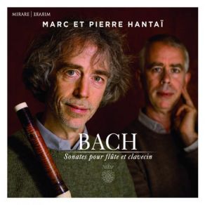 Download track Partita In A Minor, BWV 1013: IV. Bourée Anglaise Pierre Hantai, Marc Hantai