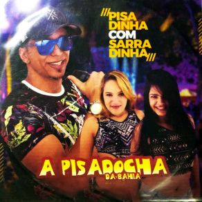 Download track Bora Beber A Pisadocha Da Bahia