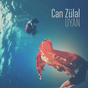 Download track Yarınları Var Can Zülal