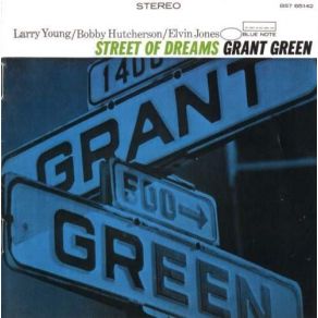 Download track Street Of Dreams Grant Green