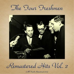 Download track If I Should Lose You (Remastered 2017) The Four Freshmen