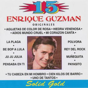 Download track Adios Mundo Cruel Enrique Guzmán