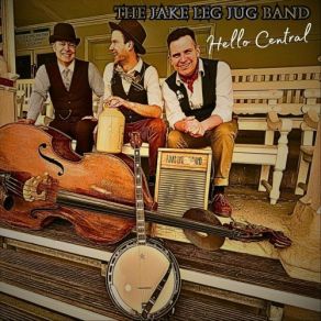 Download track Don’t Be Like That The Jake Leg Jug Band